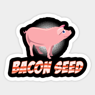 Funny Bacon Shirt smoked meat bbq steak Sticker